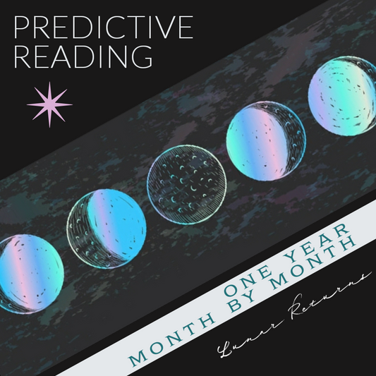 Predictive Reading - Month by Month Summary (Lunar Return Reading)